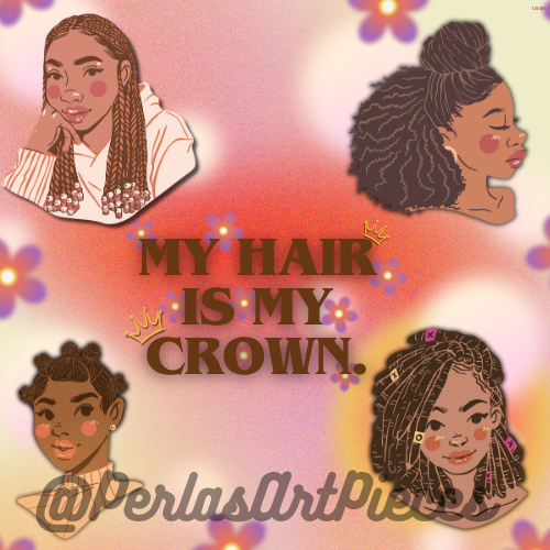 My Hair is My Crown! Art Print