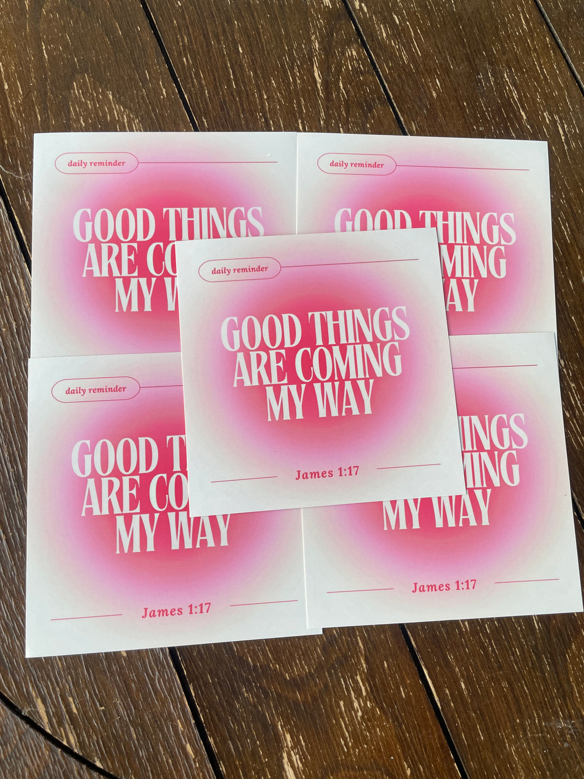 Daily Reminder: Good Things Are Coming My Way Art Print